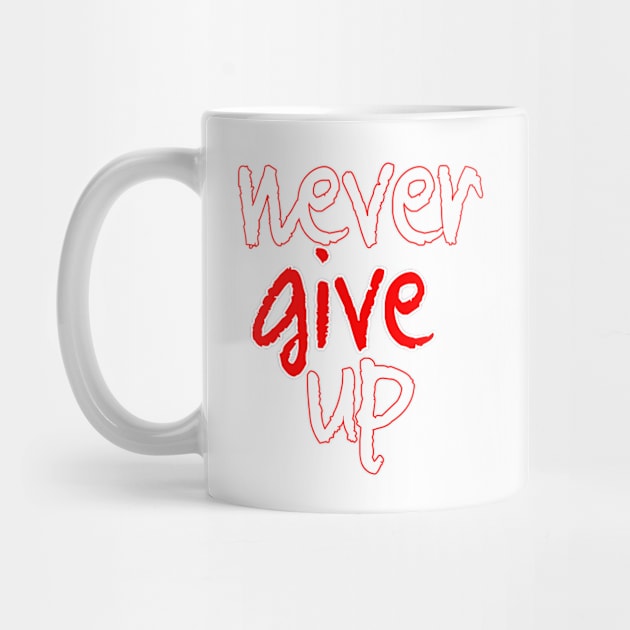 never give up by sarahnash